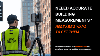 NEED ACCURATE BUILDING MEASUREMENTS HERE ARE 3 WAYS TO GET THEM (6)